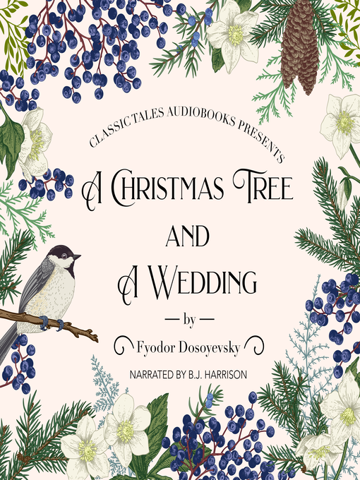 Title details for A Christmas Tree and a Wedding by Fyodor Dostoyevsky - Available